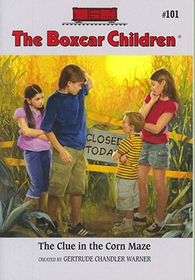 The Clue in the Corn Maze (The Boxcar Children Mysteries)