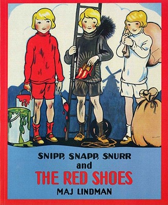 Snipp, Snapp, Snurr and The Red Shoes