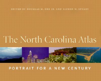 Image for The North Carolina Atlas: Portrait for a New Century