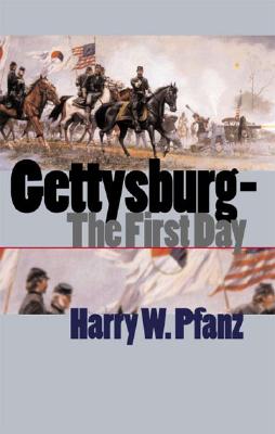Image for Gettysburg--The First Day Gettysburg--The First Day