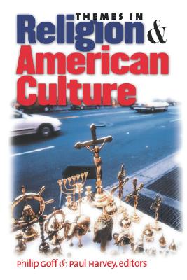 Themes in Religion and American Culture