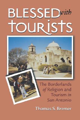 Blessed with Tourists