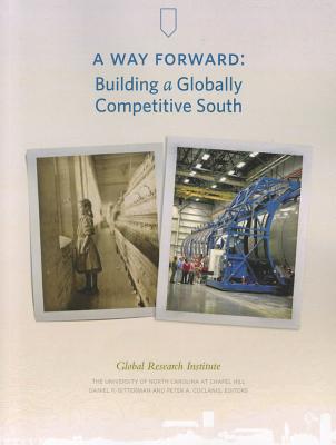 A Way Forward: Building a Globally Competitive South