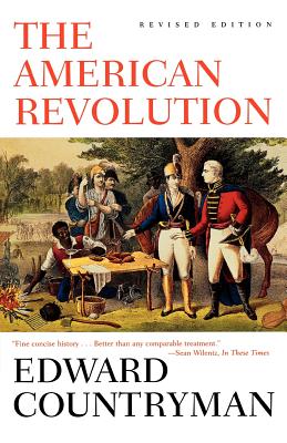 The American Revolution Revised Edition