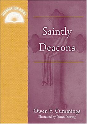 Image for Saintly Deacons (Illuminationbook) Saintly Deacons (Illuminationbook)