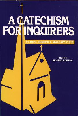 A Catechism for Inquirers