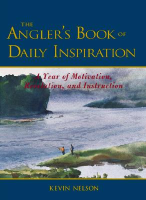 The Angler's Book of Daily Inspiration