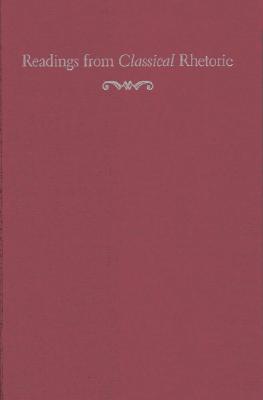 Readings from Classical Rhetoric