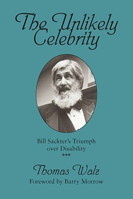 The Unlikely Celebrity: Bill Sackter's Triumph over Disability