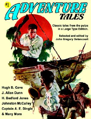 Adventure Tales #1 (Large Type Edition)