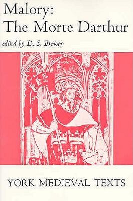 Morte Darthur (York Medieval Texts)