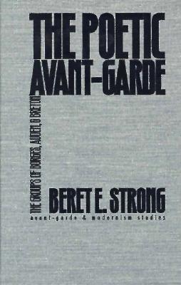 Poetic Avant-Garde: The Groups of Borges, Auden, and Breton (Avant-Garde & Modernism Studies)