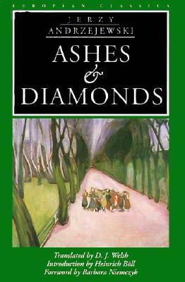 Ashes and Diamonds (European Classics)