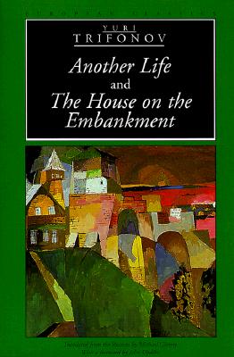 ANOTHER LIFE & THE HOUSE ON THE EMBANKMENT
