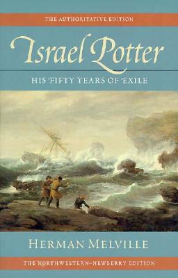 Israel Potter: His Fifty Years of Exile, Volume Eight (Melville)