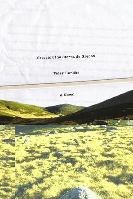 Crossing the Sierra de Gredos: A Novel