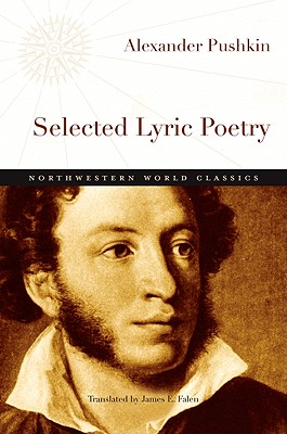 Selected Lyric Poetry (Northwestern World Classics)