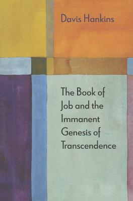 The Book of Job and the Immanent Genesis of Transcendence (Diaeresis)