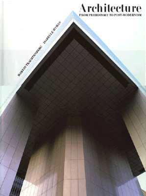 Architecture: From PreHistory to Post-Modernism