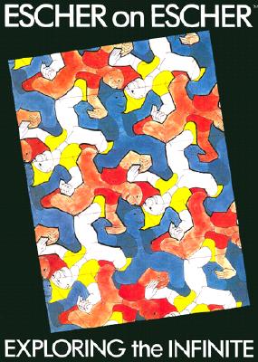 Escher on Escher: Exploring the Infinite