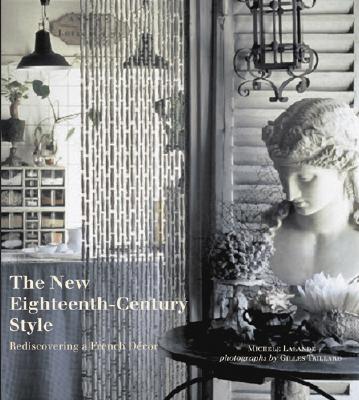 Image for The New Eighteenth-Century Style