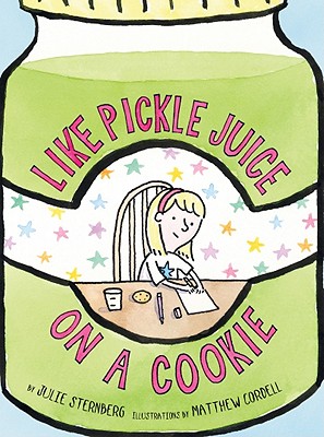 Like Pickle Juice on a Cookie (Eleanor)
