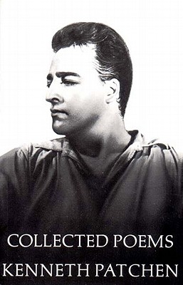 Collected Poems Of Kenneth Patchen (New Directions Books)