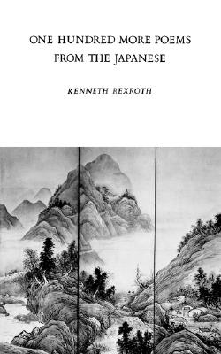 One Hundred More Poems from the Chinese : Love and the Turning Year