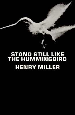 Image for Stand Still Like the Hummingbird (New Directions Paperbook)