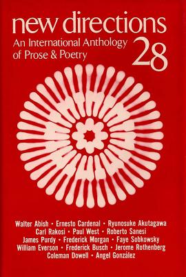 Image for New Directions 28: An International Anthology of Prose & Poetry New Directions 28: An International Anthology of Prose & Poetry