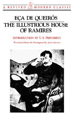 Illustrious House of Ramires (A Revived Modern Classic)