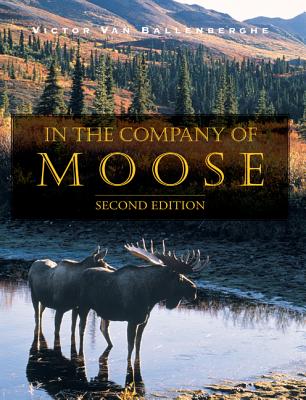 In the Company of Moose