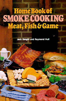 Home Book of Smoke Cooking Meat, Fish & Game