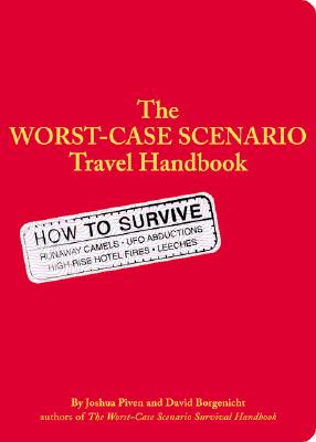 Image for The Worst Case Scenario Survival Handbook: Travel