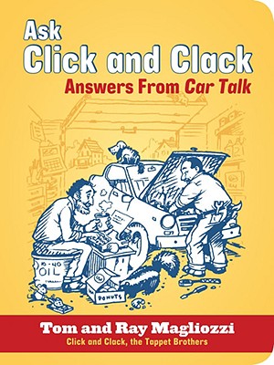 Ask Click and Clack: Answers from Car Talk