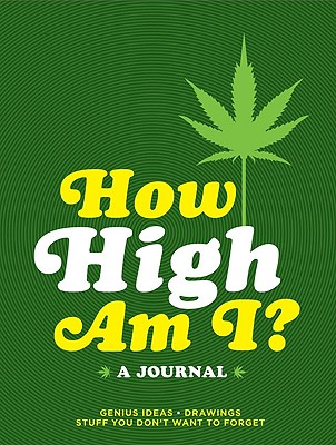 How High Am I? A Journal Image for How High Am I? A Journal