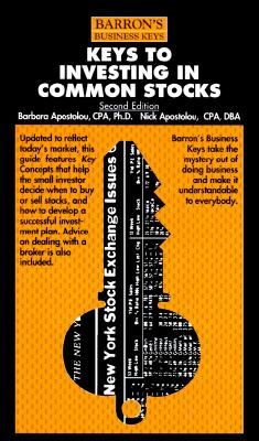 Image for Keys to Investing in Common Stocks (Barron's Business Keys) Keys to Investing in Common Stocks (Barron's Business Keys)