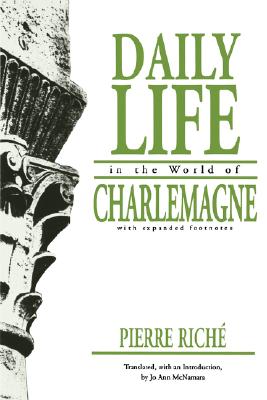 Image for Daily Life in the World of Charlemagne (The Middle Ages Series)