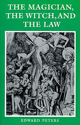 The Magician, the Witch, and the Law (The Middle Ages Series)