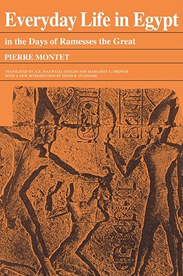 Everyday Life in Egypt in the Days of Ramesses The Great