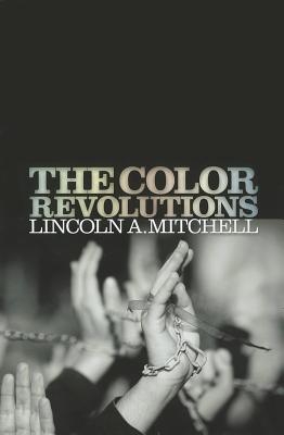 The Color Revolutions