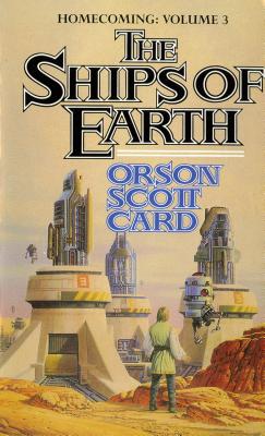 The Ships of Earth: Homecoming: Volume 3 (Homecoming Saga)