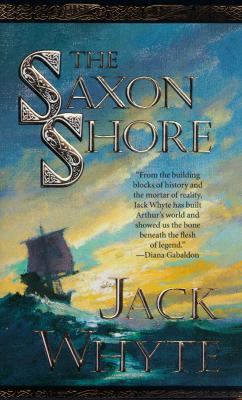 The Saxon Shore (Camulod Chronicles)