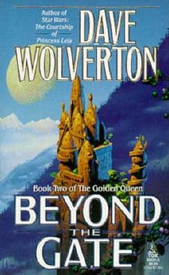 Image for Beyond the Gate (The Golden Queen, Book Two)