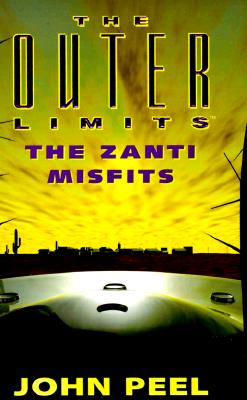 The Zanti Misfits (The Outer Limits - Book 1)