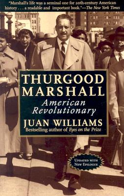 Thurgood Marshall: American Revolutionary