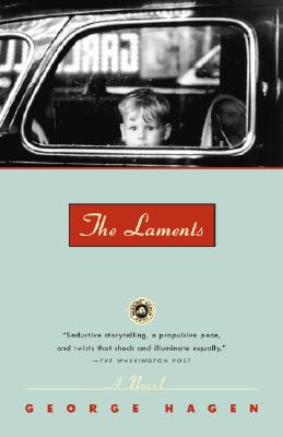 The Laments A Novel