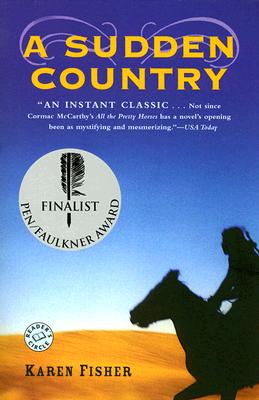 A Sudden Country: A Novel