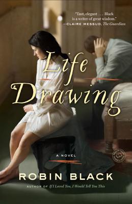 Image for Life Drawing: A Novel Life Drawing: A Novel
