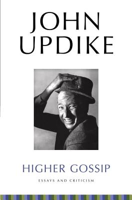 Image for Higher Gossip: Essays and Criticism